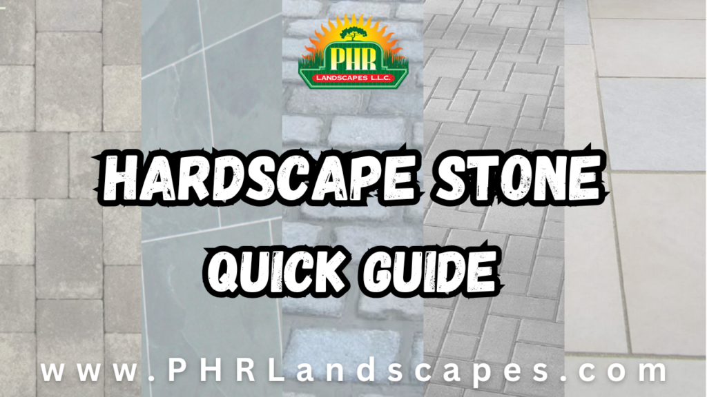 Hardscape Stone Quick Guide